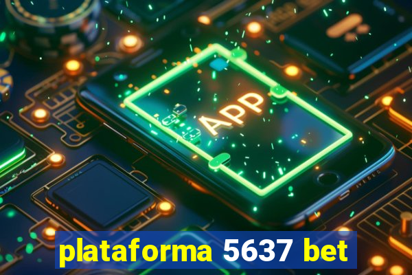 plataforma 5637 bet